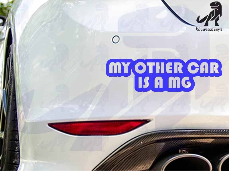 My Other Car is a MG