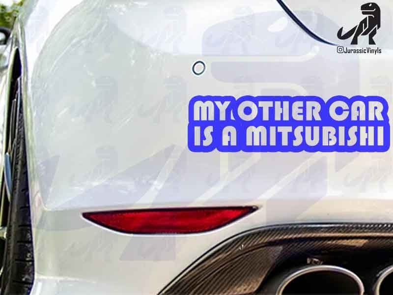 My Other Car is a Mitsubishi