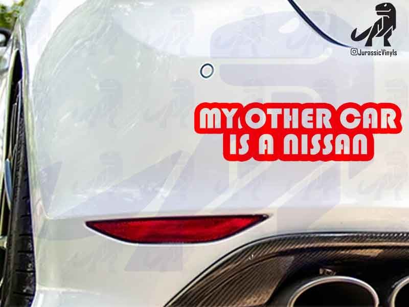 My Other Car is a Nissan