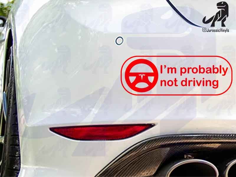 Im Probably Not Driving