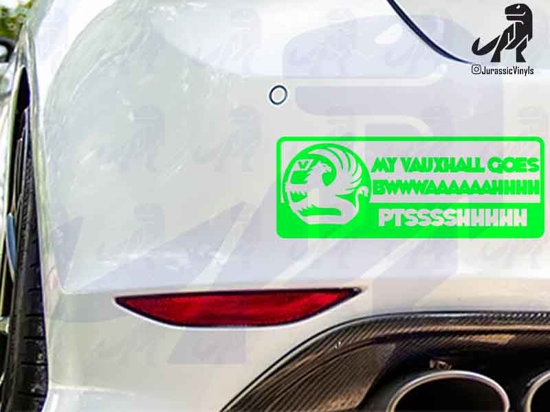 My-Vauxhall-goes-bwwwwwahhhhhhh-ptsshhhhh