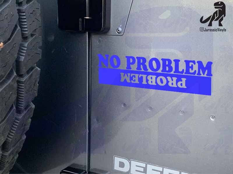 Problem, No Problem