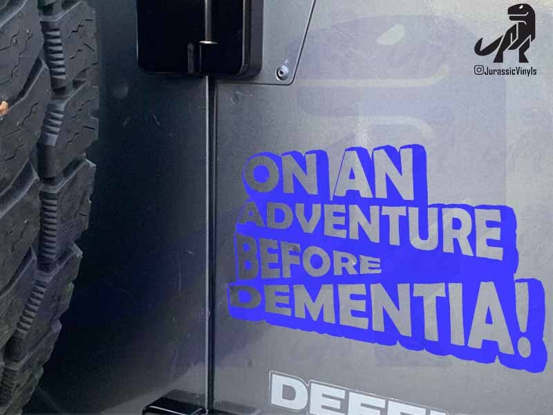 On an adventure before dementia