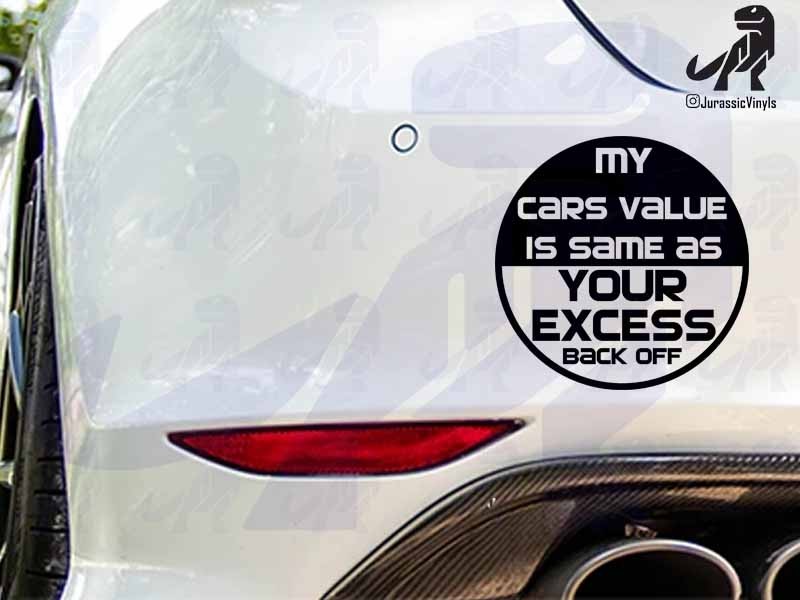 My Cars Value is same as your Excess