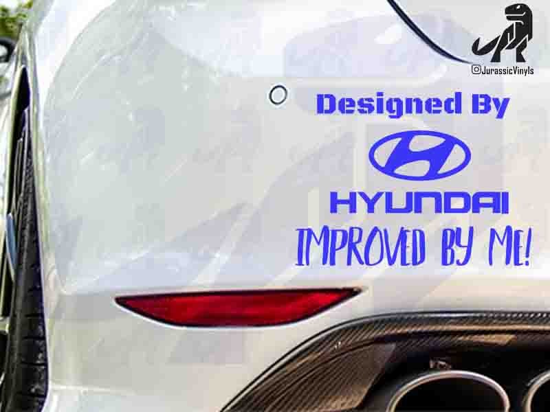 Designed By – Hyundai Improved by Me
