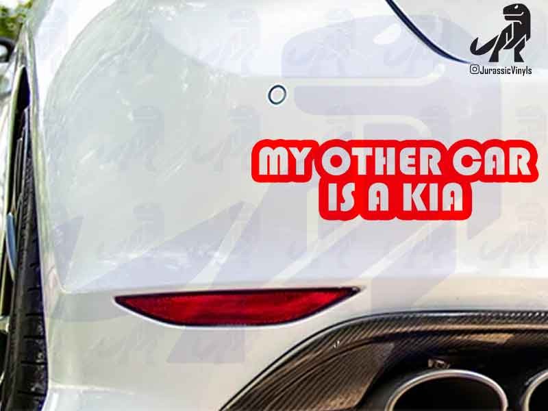 My Other Car is a KIA
