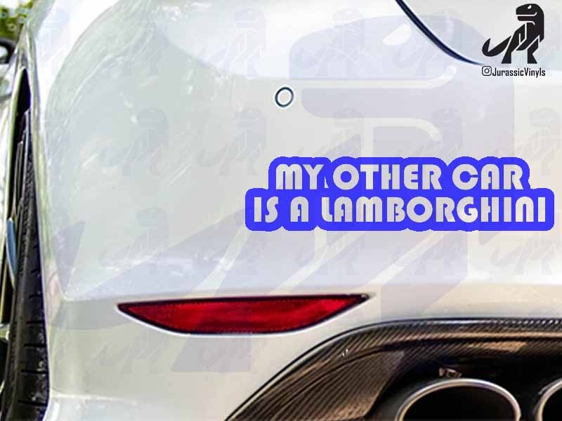 My other Car is a Lamborghini